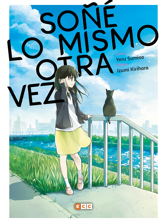 SOÑE LO MISMO OTRA VEZ - ECC 1