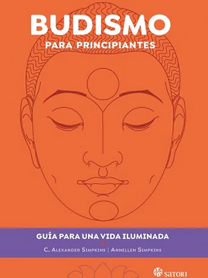 BUDISMO PARA PRINCIPIANTES - SATORI