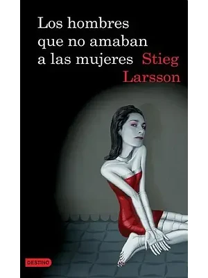 LOS HOMBRES QUE NO AMABAN A LAS MUJERES - DESTINO