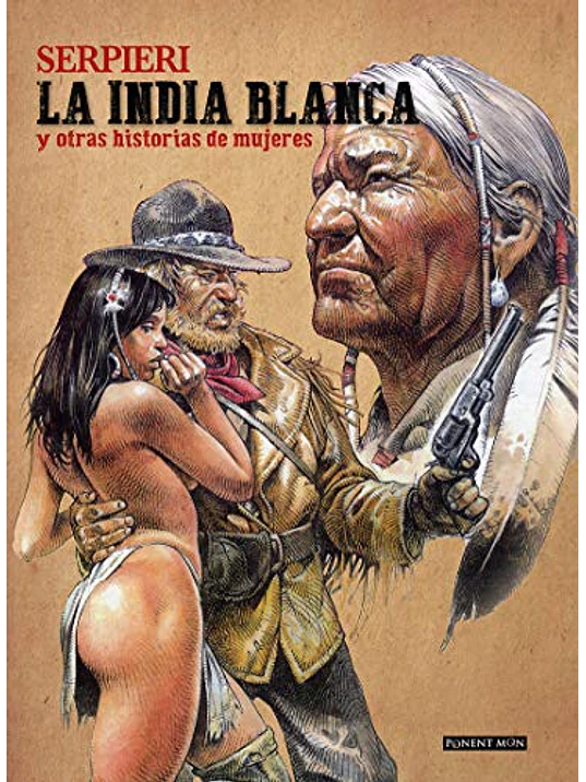 LA INDIA BLANCA Y OTRAS HISTORIAS DE MUJERES - PONENT MON 1
