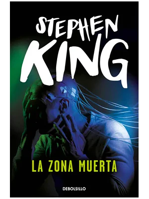 LA ZONA MUERTA - DEBOLSILLO