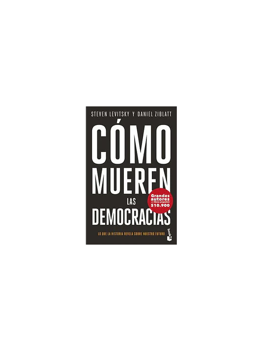 COMO MUEREN LAS DEMOCRACIAS - BOOKET 1