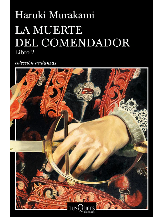 LA MUERTE DEL COMENDADOR 2 - TUSQUETS 1