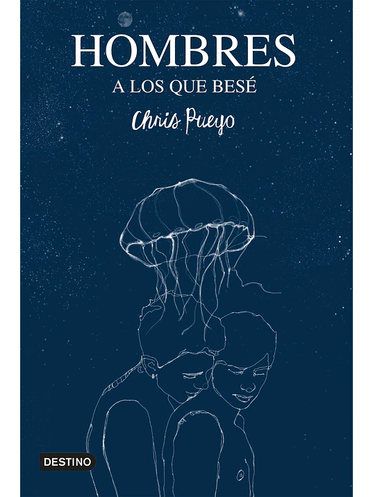 HOMBRES A LOS QUE BESE - DESTINO 1