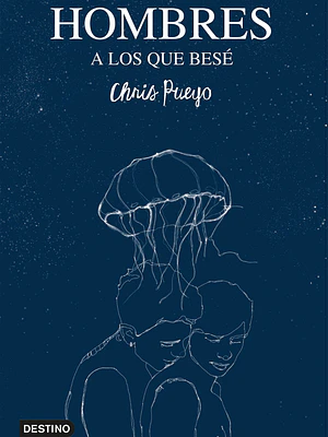 HOMBRES A LOS QUE BESE - DESTINO
