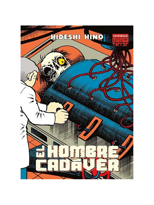 EL HOMBRE CADAVER - LA CÚPULA 1