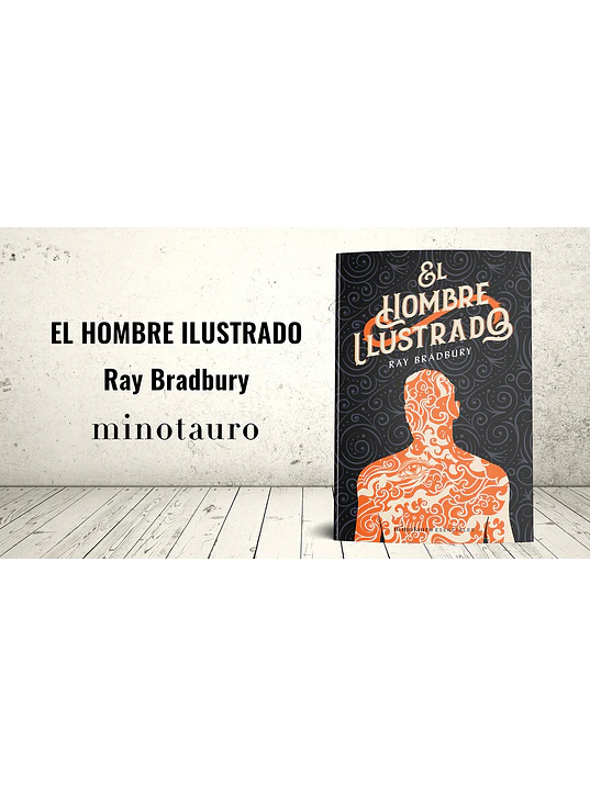 EL HOMBRE ILUSTRADO - MINOTAURO 1