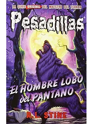 EL HOMBRE LOBO DEL PANTANO - HIDRA
