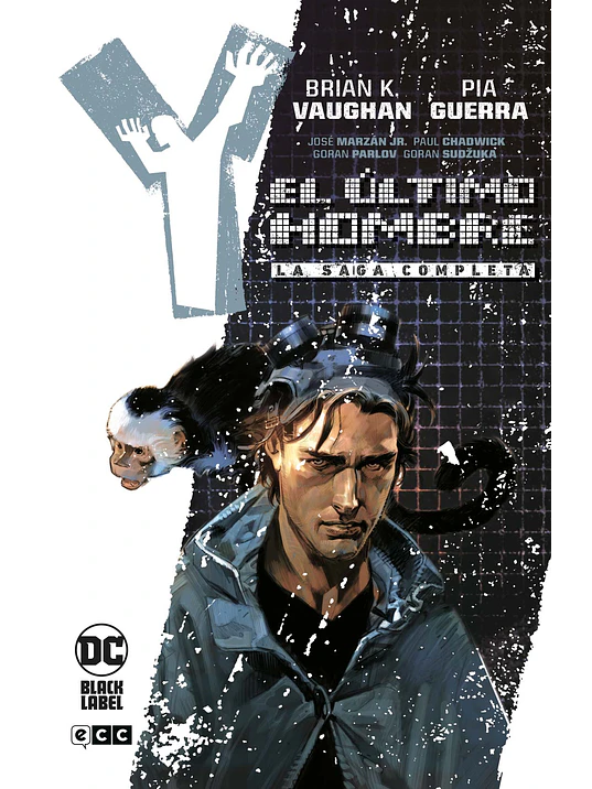 Y, EL ÚLTIMO HOMBRE LA SAGA COMPLETA - ECC 1