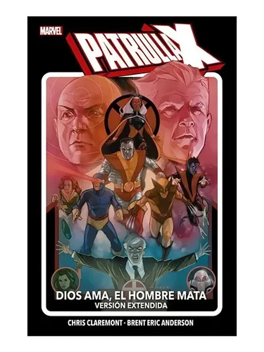 PATRULLA-X: DIOS AMA, EL HOMBRE MATA. VERSION EXTENDIDA - PANINI ESPANA 1