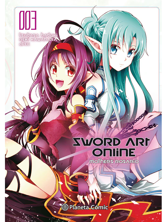 SWORD ART ONLINE MOTHER_S ROSARIO 03 - PLANETA 1