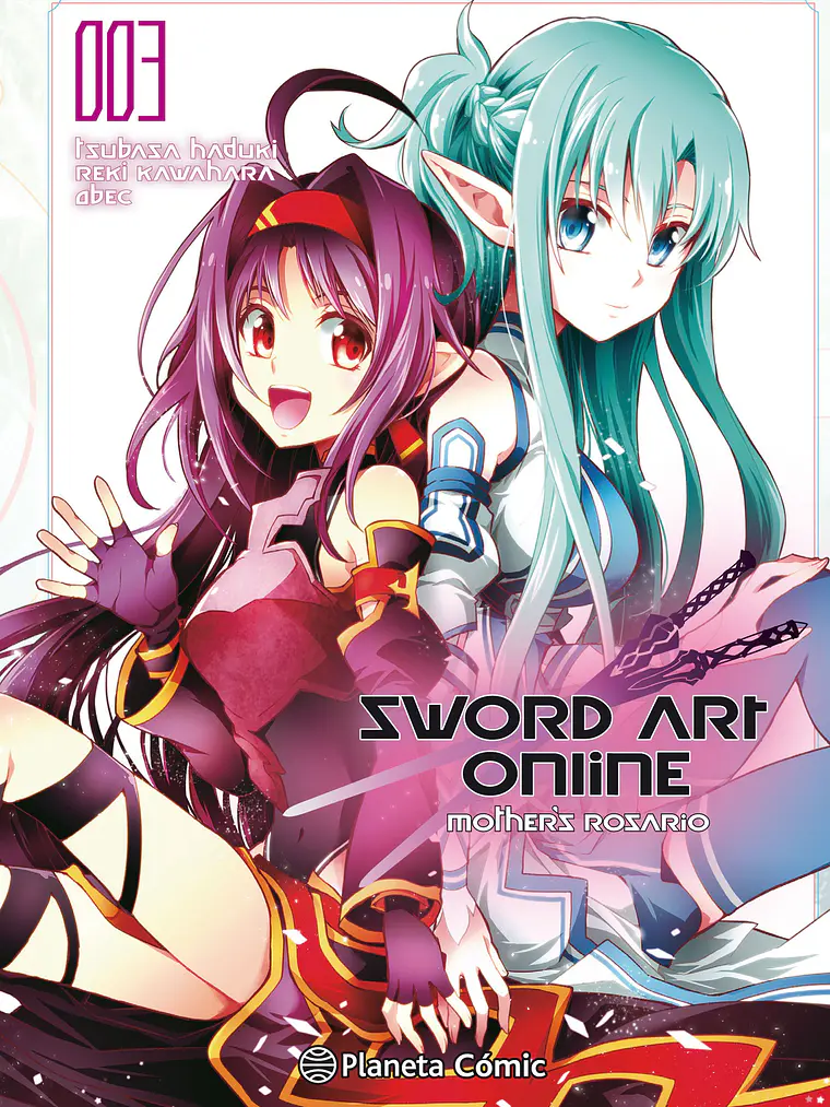SWORD ART ONLINE MOTHER_S ROSARIO 03 - PLANETA 1