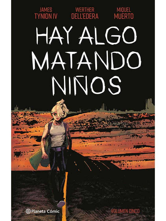 HAY ALGO MATANDO NINOS VOL. 05 - PLANETA 1