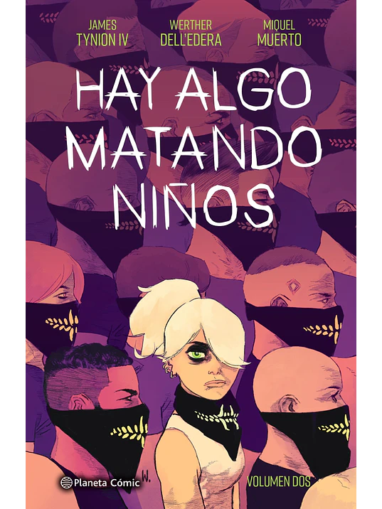 HAY ALGO MATANDO NINOS VOL. 02 - PLANETA 1