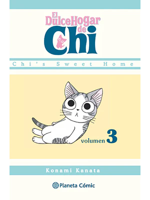 EL DULCE HOGAR DE CHI 03 - PLANETA
