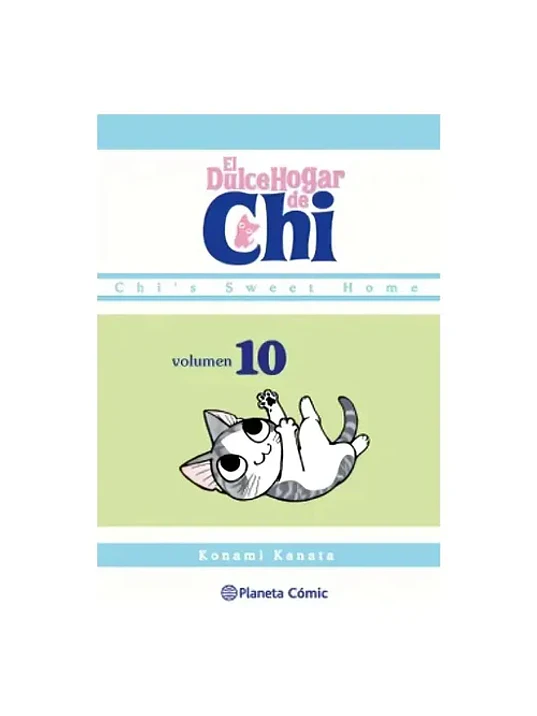 EL DULCE HOGAR DE CHI 10 - PLANETA 1