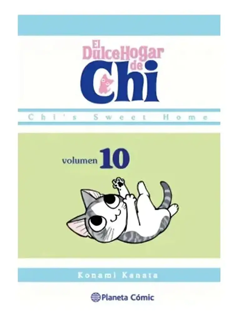EL DULCE HOGAR DE CHI 10 - PLANETA 1