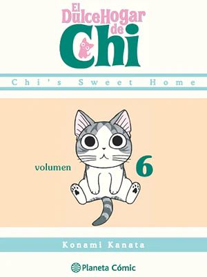 EL DULCE HOGAR DE CHI 06 - PLANETA
