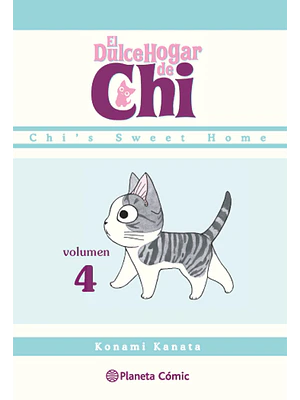 EL DULCE HOGAR DE CHI 04 - PLANETA