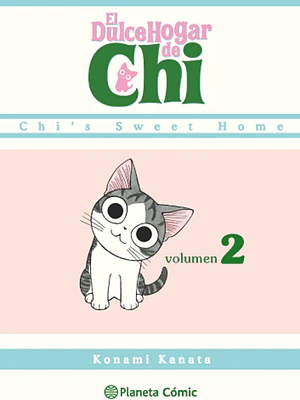 EL DULCE HOGAR DE CHI 02 - PLANETA