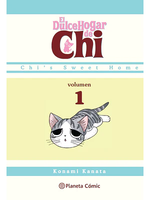 EL DULCE HOGAR DE CHI 01 - PLANETA