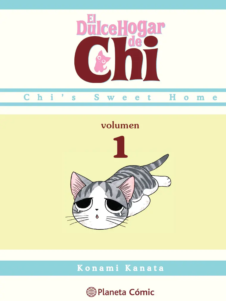 EL DULCE HOGAR DE CHI 01 - PLANETA 1