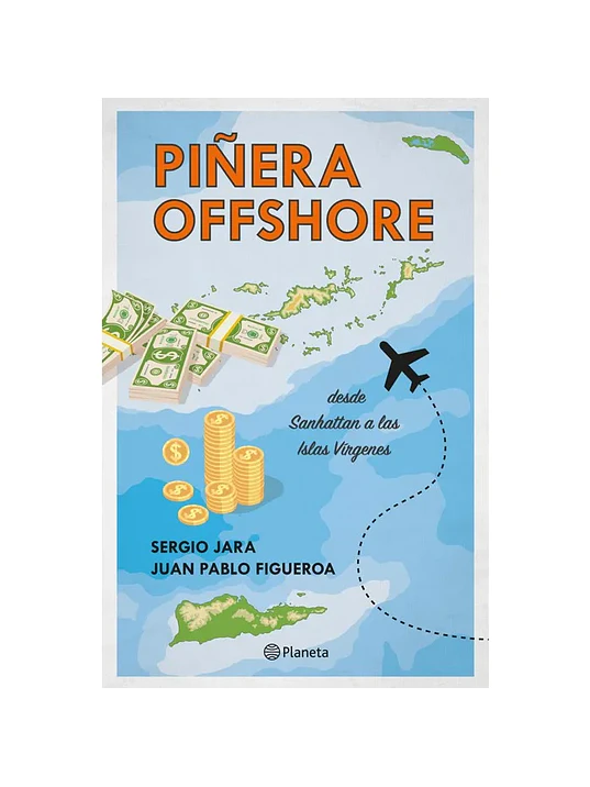 PINERA OFFSHORE - PLANETA 1