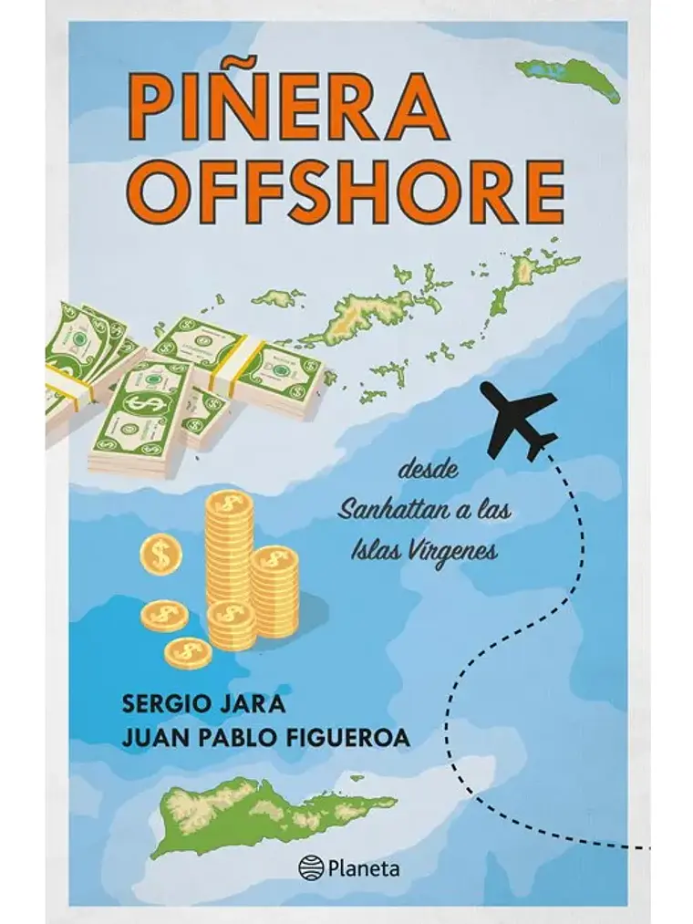 PINERA OFFSHORE - PLANETA 1