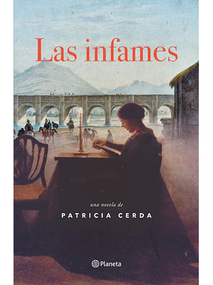 LAS INFAMES - PLANETA