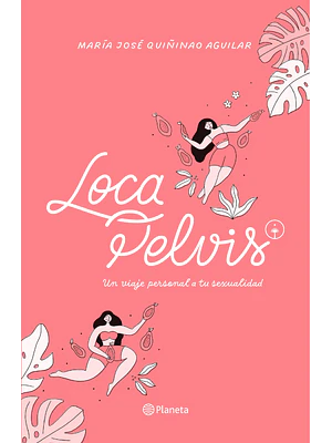 LOCA PELVIS - PLANETA