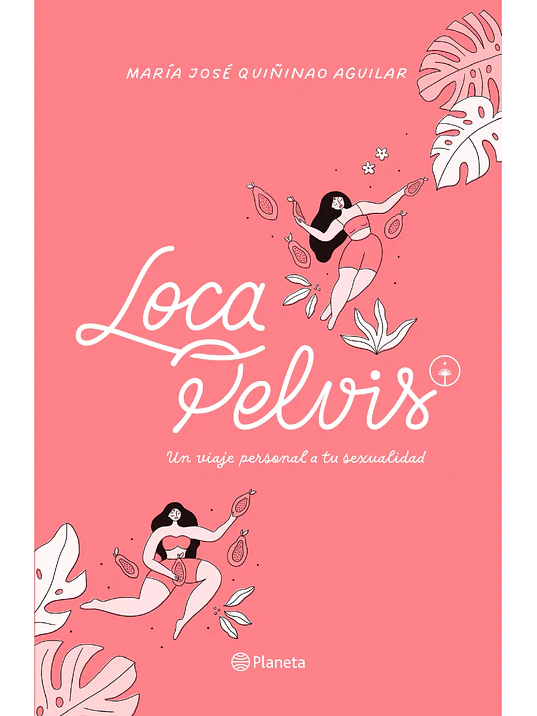 LOCA PELVIS - PLANETA 1