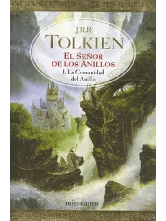EL SENOR DE LOS ANILLOS I: LA COMUNIDAD DEL ANILLO - MINOTAURO 1