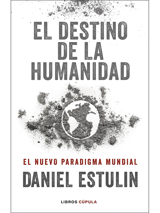 EL DESTINO DE LA HUMANIDAD - C˜PULA 1