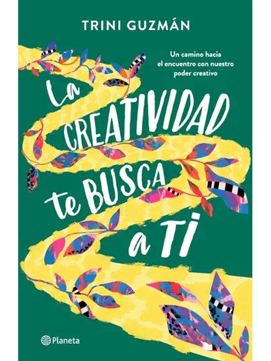LA CREATIVIDAD TE BUSCA A TI 1