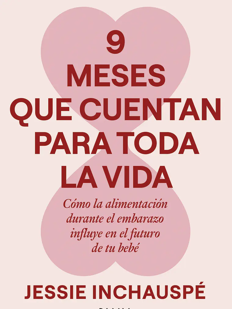9 MESES QUE CUENTAN PÁRA TODA LA VIDA 1