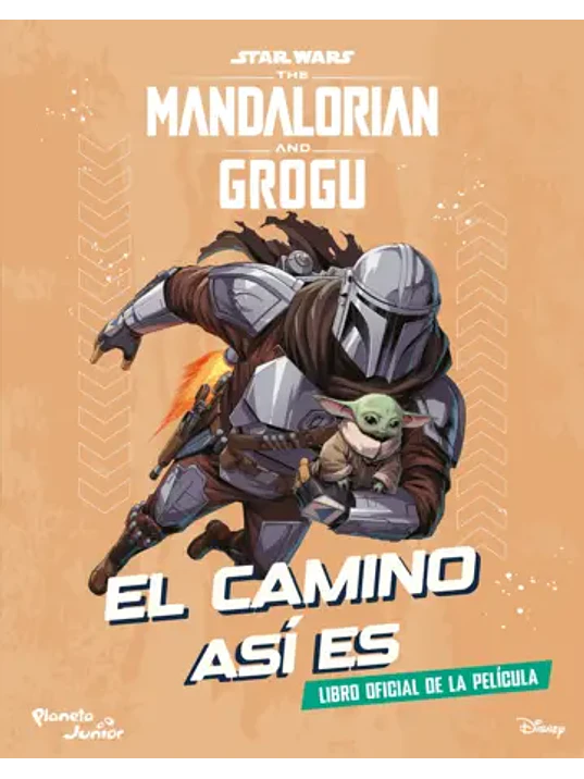 STAR WARS THE MANDALORIAN AND GROGU. EL CAMINO ASÍ ES 1