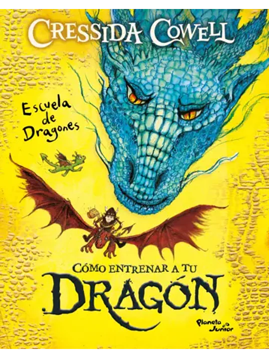 CÓMO ENTRENAR A TU DRAGÓN. ESCUELA DE DRAGONES 1