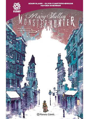MARY SHELLEY: MONSTER HUNTER