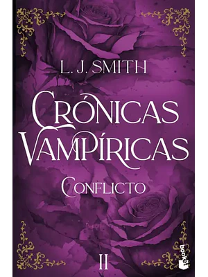 CRÓNICAS VAMPÍRICAS CONFLICTO II