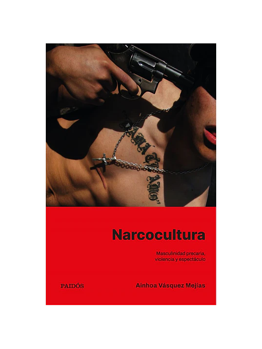 NARCOCULTURA - PAIDOS 1