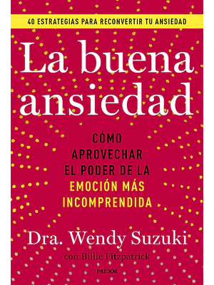 LA BUENA ANSIEDAD - PAIDOS