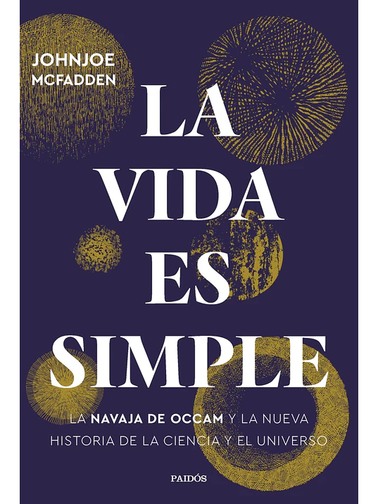 LA VIDA ES SIMPLE - PAIDOS 1