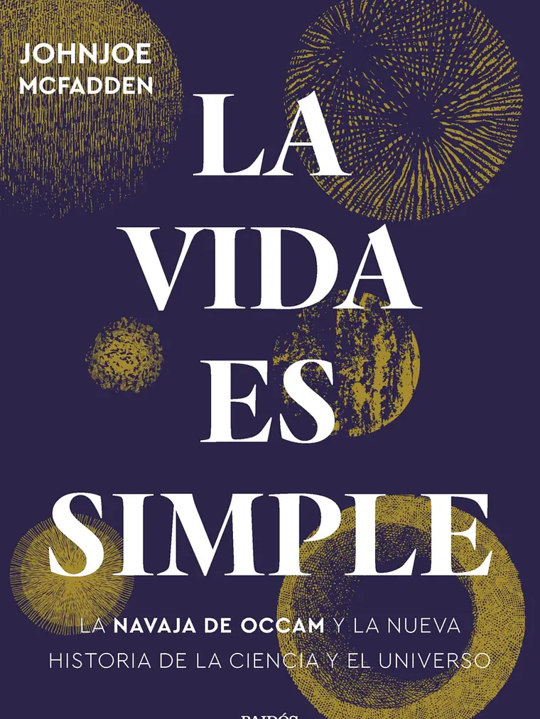 LA VIDA ES SIMPLE - PAIDOS 1