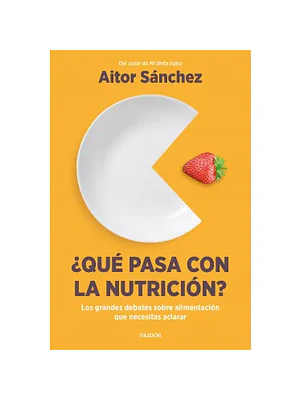 QUE PASA CON LA NUTRICION - PAIDOS