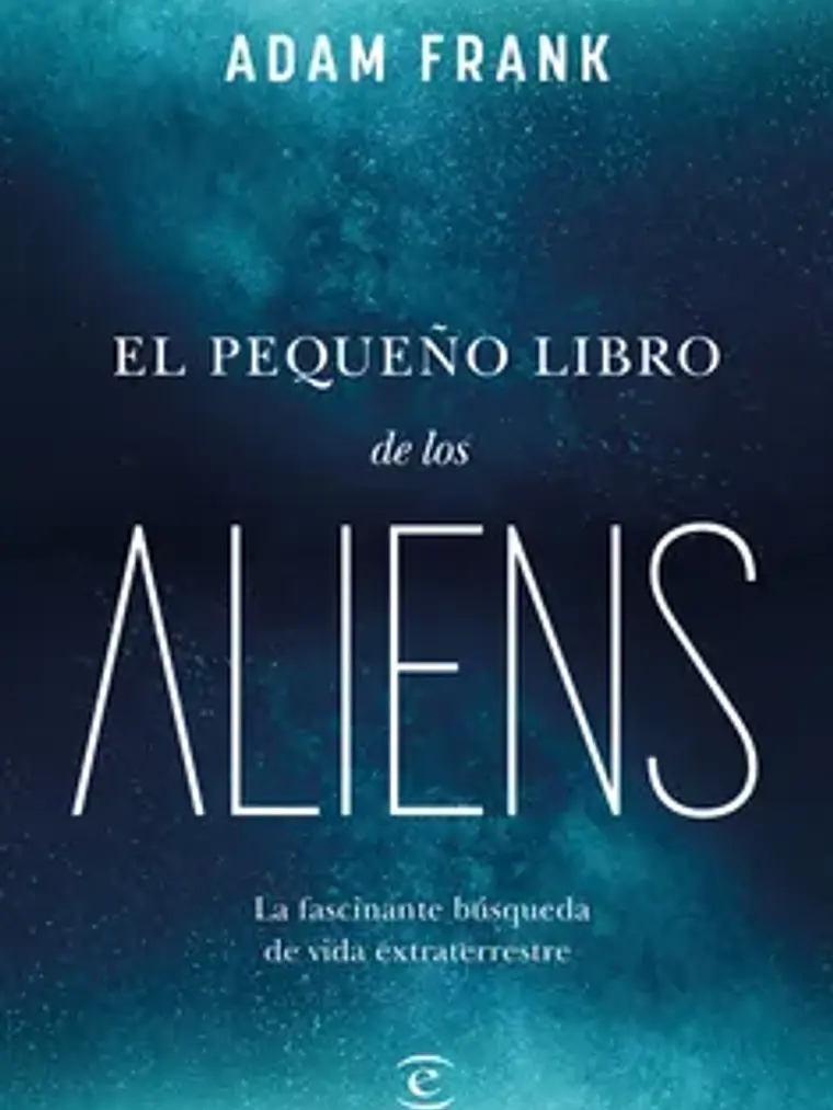 EL PEQUENO LIBRO DE LOS ALIENS - ESPASA 1