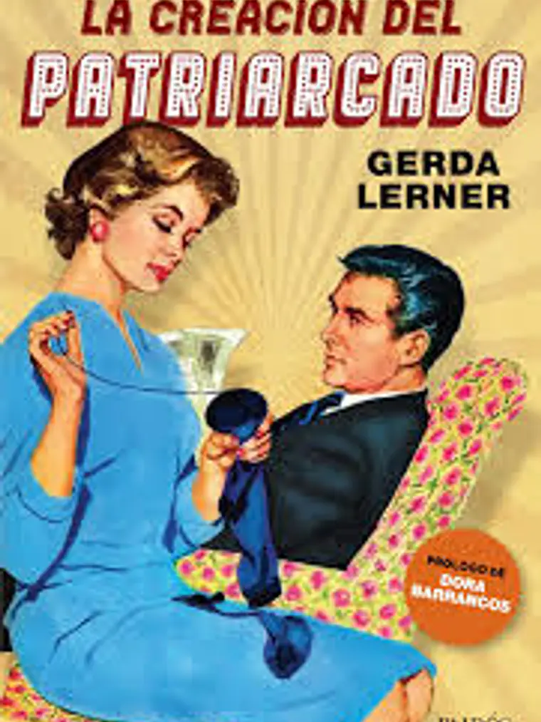 LA CREACION DEL PATRIARCADO - PAIDOS 1