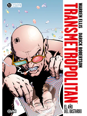 TRANSMETROPOLITAN VOL. 02: EL AÑO DEL BASTARDO