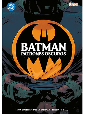 BATMAN: PATRONES OSCUROS