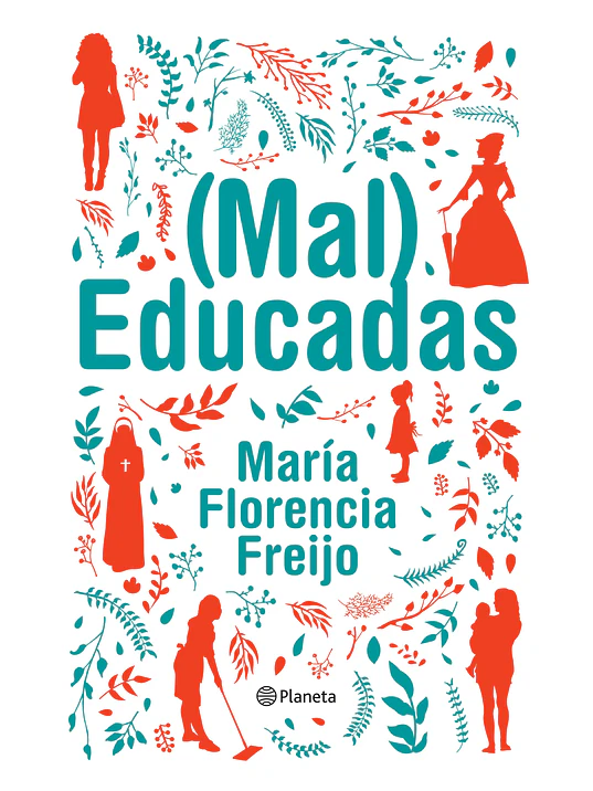 MAL EDUCADAS - PLANETA 1
