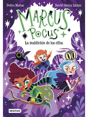MARCUS POCUS 3. LA MALDICION DE LOS ELFOS - PLANETA